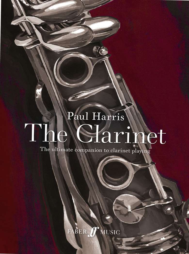  The Clarinet: The Ultimate Companion to Clarinet Playing 
